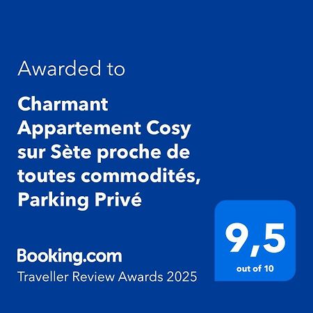 Charmant Appartement Cosy Sur Sete Proche De Toutes Commodites, Parking Prive Екстер'єр фото